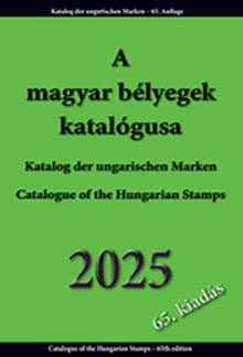 2025  A MAGYAR BÉLYEGEK KATALÓGUSA  ajándék emlékívvel