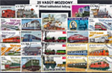 Vasút és mozdony-30 klf. bélyeg, a csomagban 2 komplett sor és 1 db emlékblokk is van 